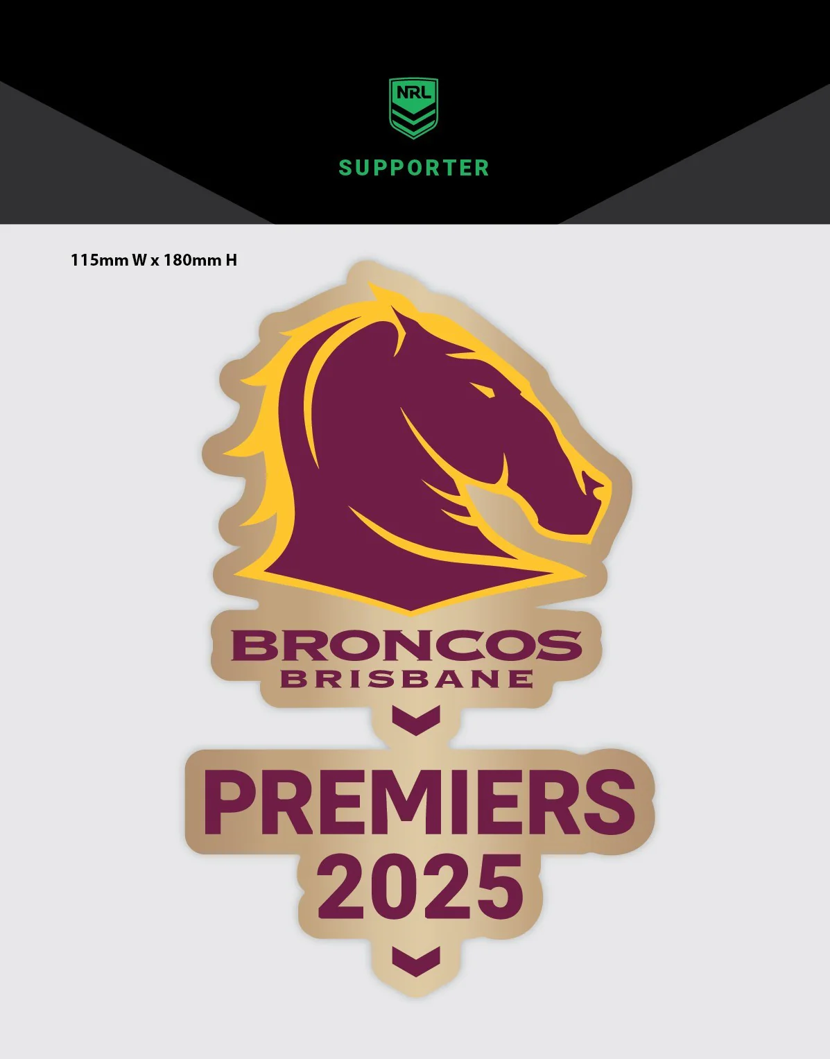 NRL 2025 PREMIERS MEDIUM DECAL - BRISBANE BRONCOS - PRE-ORDER - DUE OCT 2025