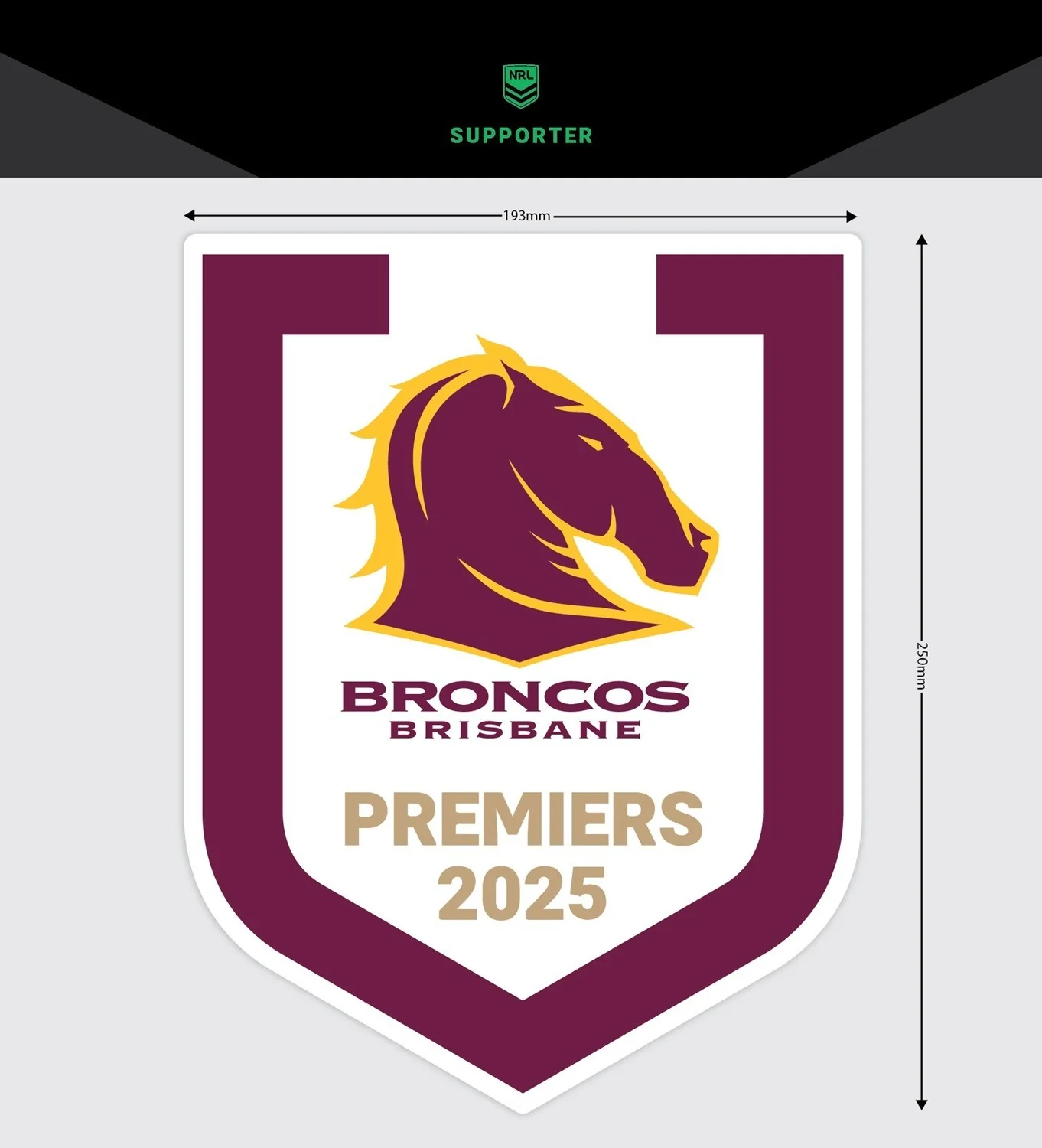 NRL 2025 PREMIERS MEGA DECAL - BRISBANE BRONCOS - PRE-ORDER - DUE OCT 2025